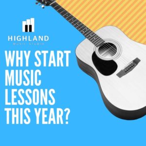 Pic of guitar with text "why start music lessons this year?"